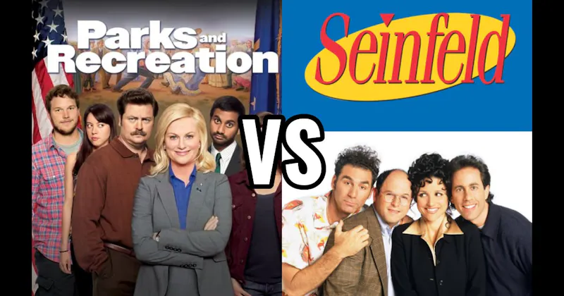 Parks and Recreation vs. Seinfeld