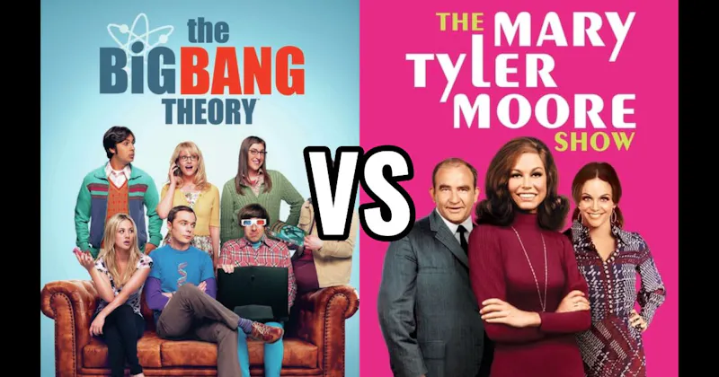 The Big Bang Theory vs. The Mary Tyler Moore Show