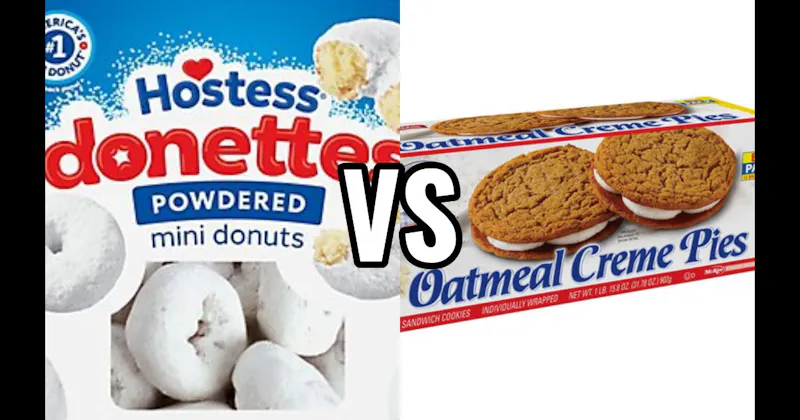 Donettes (Hostess) vs. Oatmeal Creme Pies (Little Debbie)
