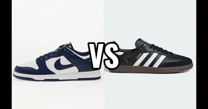 Adidas Samba vs. Nike Dunk Low