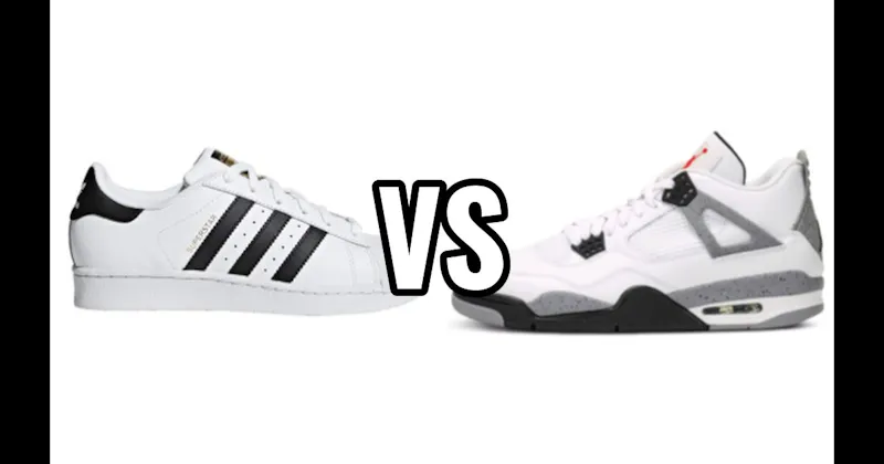 Adidas Superstar vs. Air Jordan 4