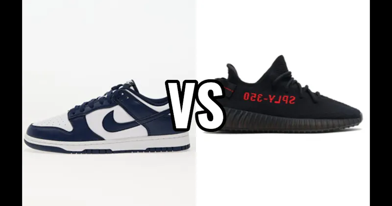 Nike Dunk Low vs. Yeezy Boost 350 V2