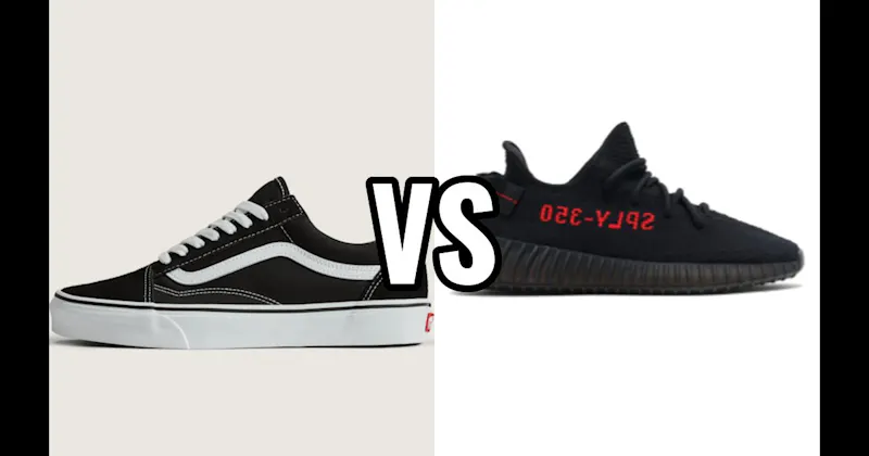Vans Old Skool vs. Yeezy Boost 350 V2