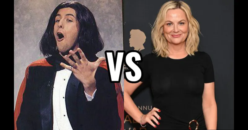 Adam Sandler vs. Amy Poehler