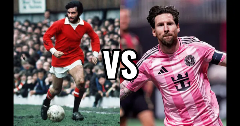 George Best vs. Lionel Messi