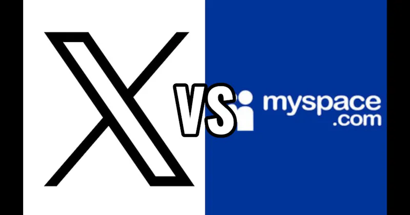 MySpace vs. X (Twitter)
