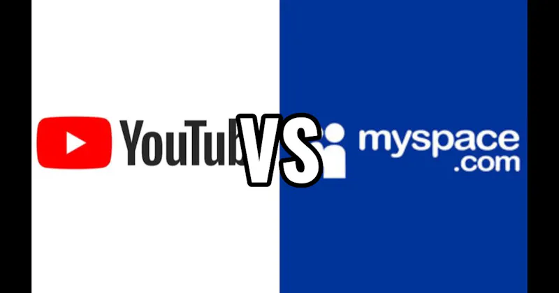 MySpace vs. YouTube