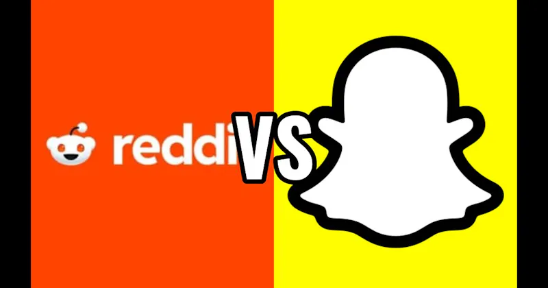 Reddit vs. Snapchat