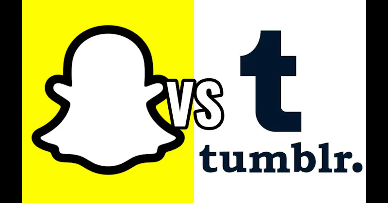 Snapchat vs. Tumblr