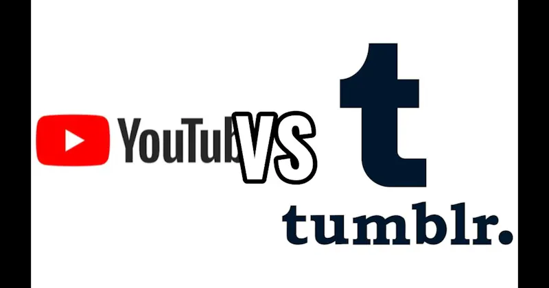 Tumblr vs. YouTube