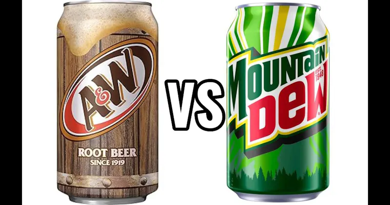 A&W Root Beer vs. Mountain Dew