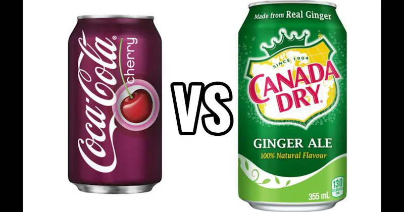 Canada Dry Ginger Ale vs. Cherry Coke