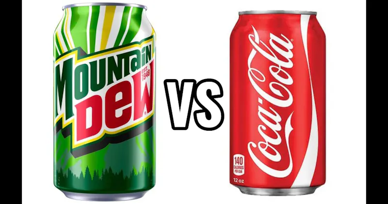 Coca-Cola vs. Mountain Dew