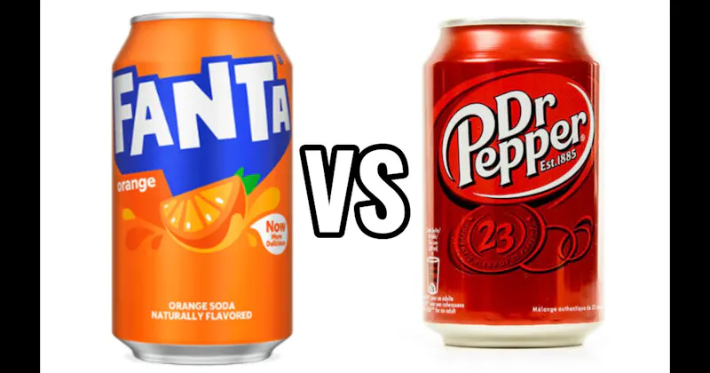 Dr Pepper vs. Fanta