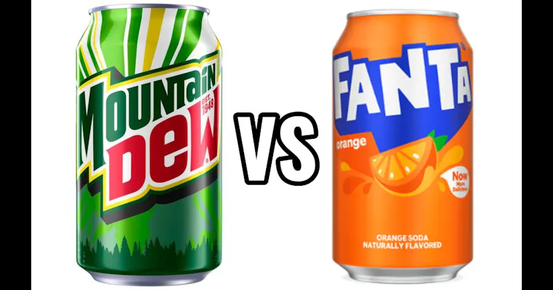 Fanta vs. Mountain Dew