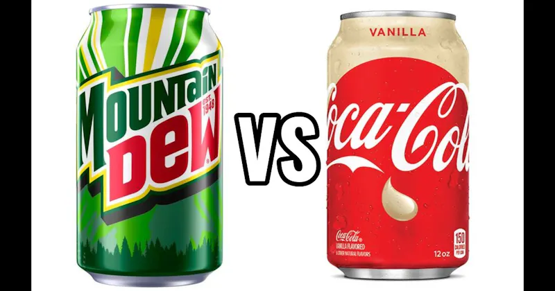 Mountain Dew vs. Vanilla Coke