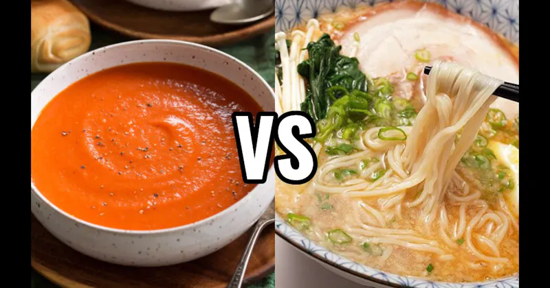 Ramen vs. Tomato Soup