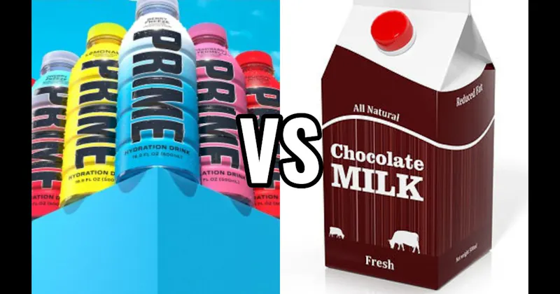 Chocolate Milk vs. Prime Hydration