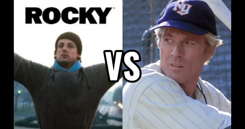 Rocky Balboa (Rocky) vs. Roy Hobbs (The Natural)