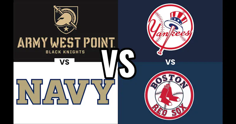 Army vs. Navy (College Football) vs. New York Yankees vs. Boston Red Sox (Baseball)