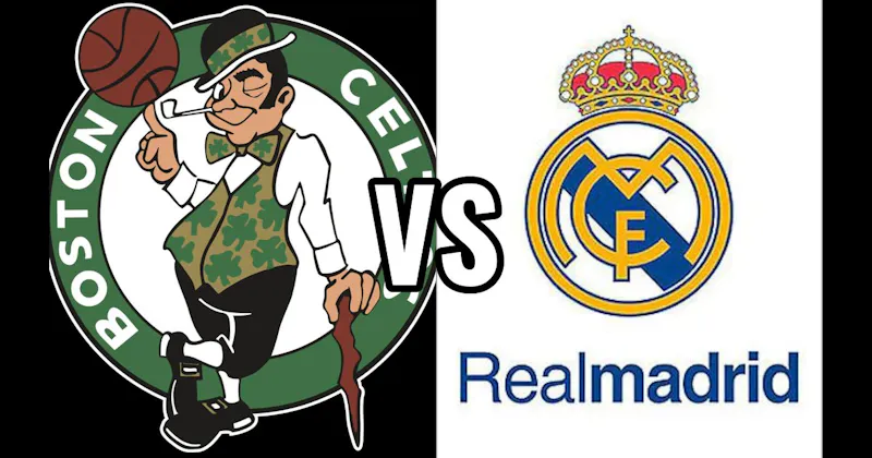Boston Celtics (NBA) vs. Real Madrid (La Liga)