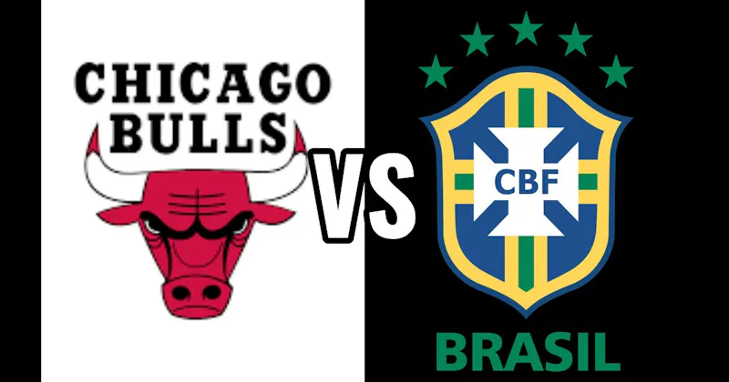 Brazil National Football Team (Soccer) vs. Chicago Bulls (NBA)