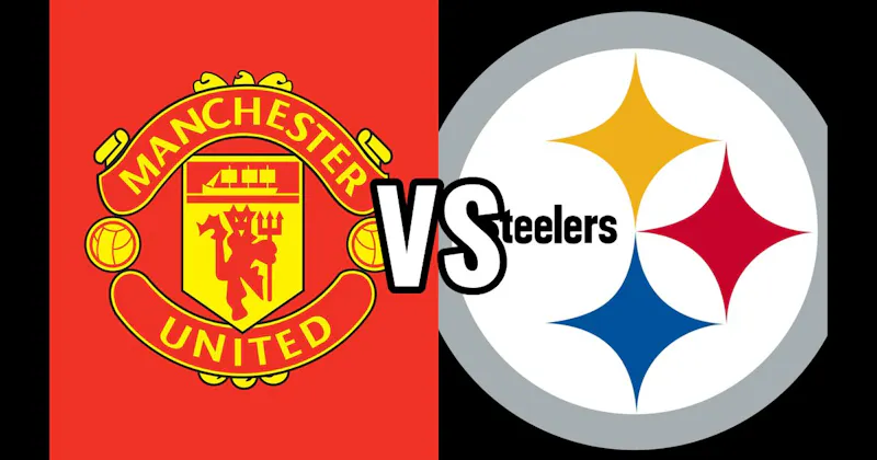Manchester United (Premier League) vs. Pittsburgh Steelers (NFL)