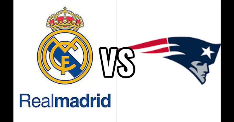 New England Patriots (NFL) vs. Real Madrid (La Liga)