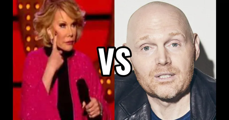 Bill Burr  vs. Joan Rivers