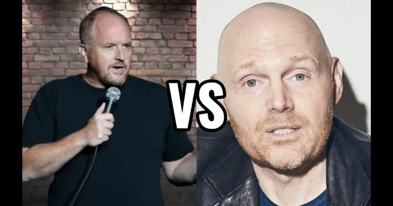 Bill Burr  vs. Louis C.K.