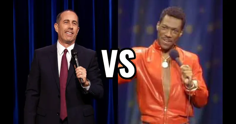 Eddie Murphy vs. Jerry Seinfeld