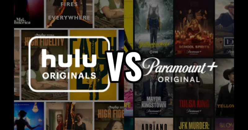Hulu Originals vs. Paramount+ Originals
