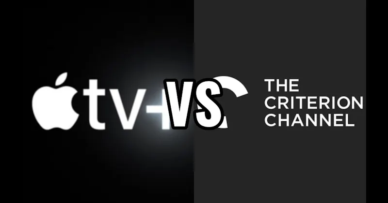 Apple TV+ vs. The Criterion Channel