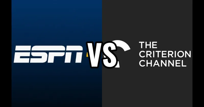 ESPN+ vs. The Criterion Channel