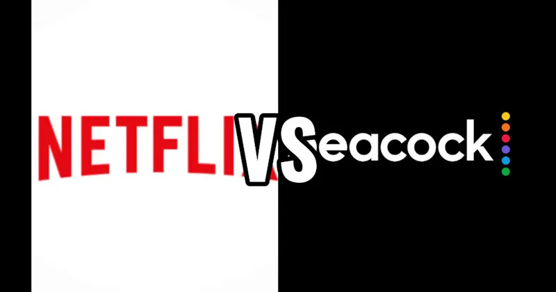 Netflix vs. Peacock