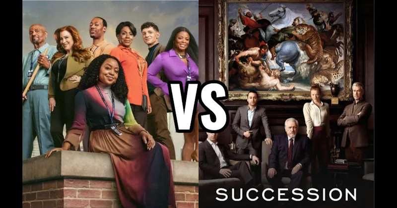 Abbott Elementary (ABC | Hulu) vs. Succession (HBO / Max)