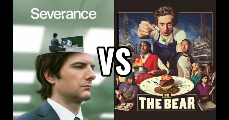 Severance (Apple TV) vs. The Bear