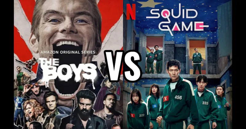 Squid Game (Netflix) vs. The Boys (Prime Video)