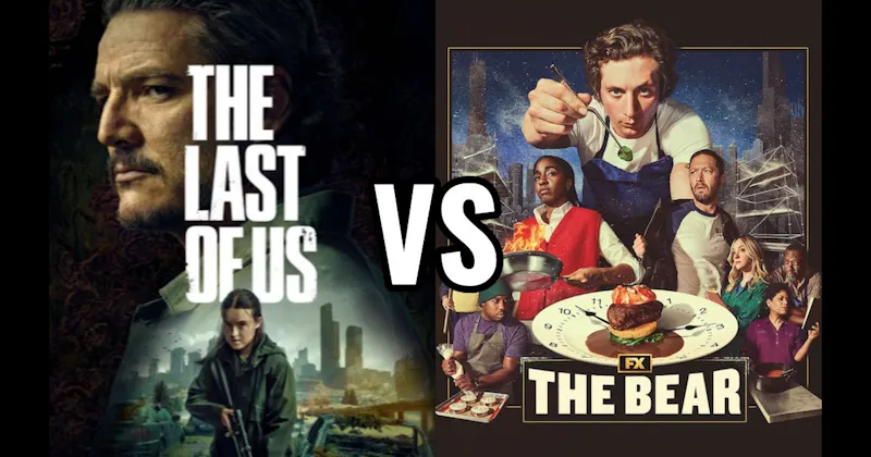 The Bear vs. The Last Of Us