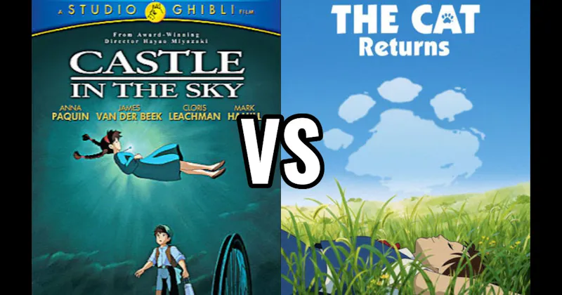 Castle in the Sky vs. The Cat Returns