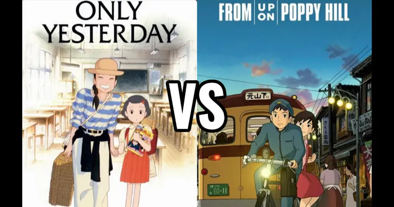 From Up On Poppy Hill vs. Only Yesterday