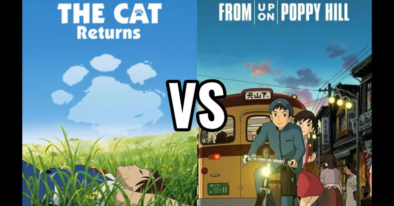From Up On Poppy Hill vs. The Cat Returns