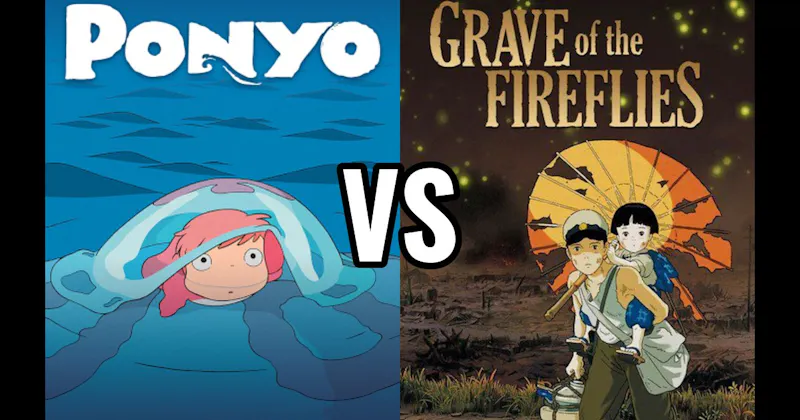Grave of the Fireflies vs. Ponyo