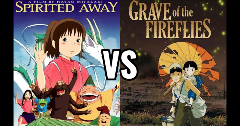 Grave of the Fireflies vs. Spirited Away