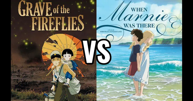 Grave of the Fireflies vs. When Marnie Was There