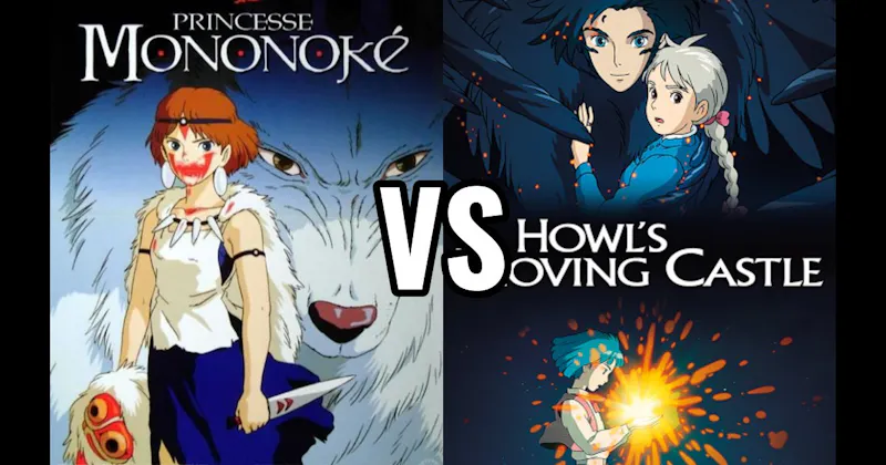 Howl's Moving Castle vs. Princess Mononoke
