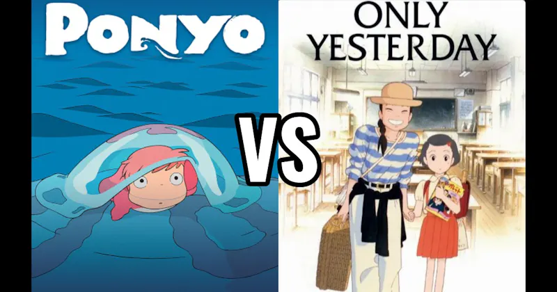 Only Yesterday vs. Ponyo