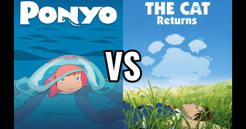 Ponyo vs. The Cat Returns