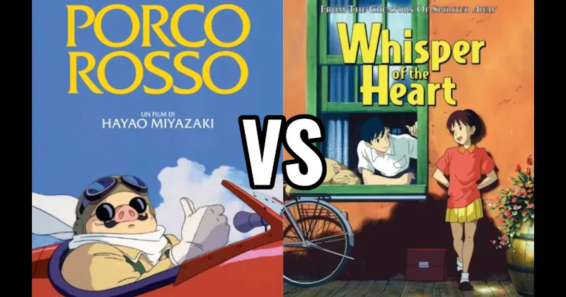 Porco Rosso vs. Whisper of the Heart
