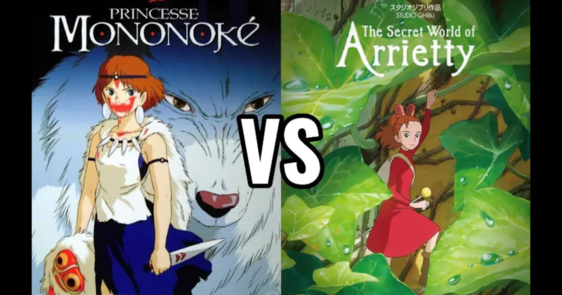 Princess Mononoke vs. The Secret World of Arrietty